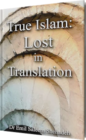 TRUE ISLAM: LOST IN TRANSLATION.